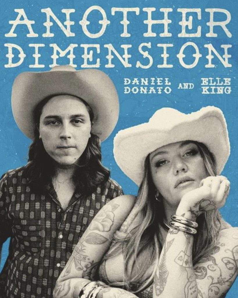 Daniel Donato’s Cosmic Country and Elle King Team Up for New Rendition of “Another Dimension”