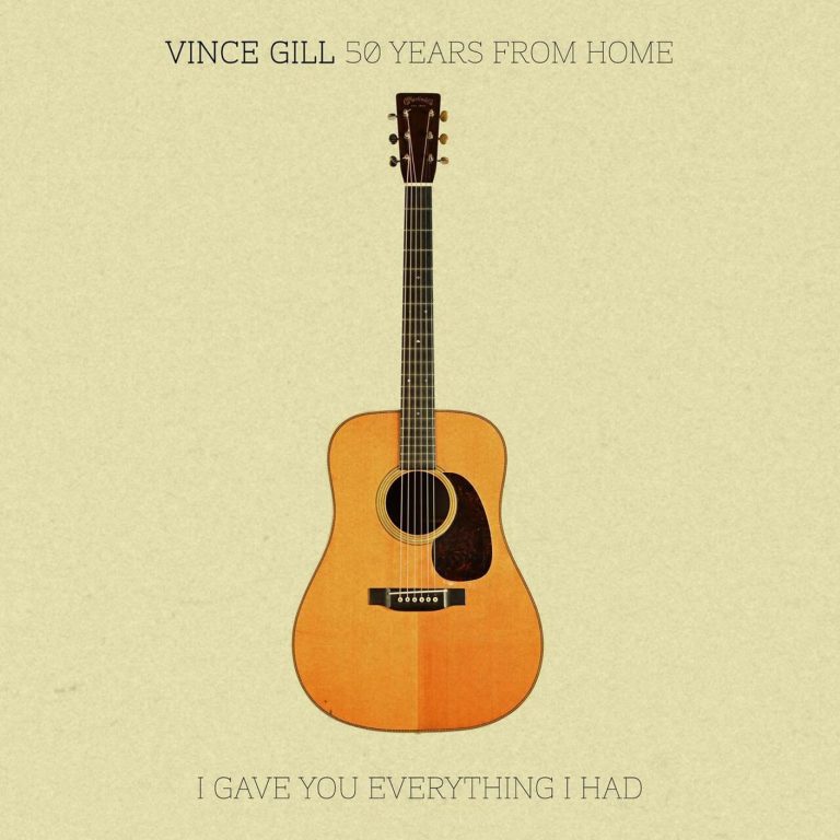 Vince Gill Celebrates 50 Years in Music with I Gave You Everything I Had