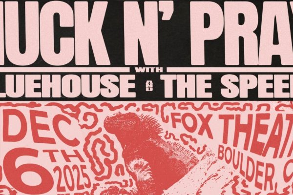Huck N’ Pray Headline Fox Theatre Boulder Dec 6