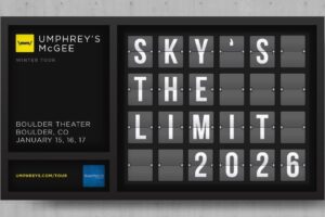 Umphrey’s McGee Brings “Sky’s The Limit Tour” to Boulder Theater • Jan 15–17, 2026