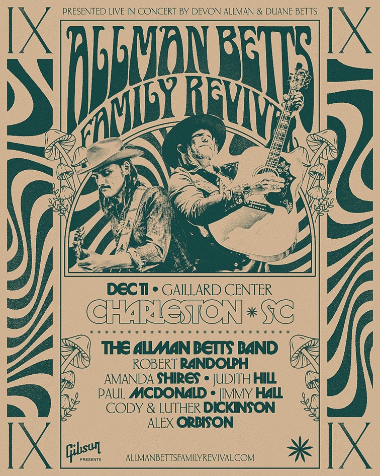GIBSON PRESENTS THE 9TH ANNUAL ALLMAN BETTS FAMILY REVIVAL TOUR