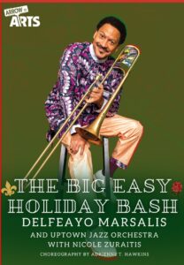 Delfeayo Marsalis and Uptown Jazz Orchestra Present a Unique Take on The Nutcracker with Big Easy Holiday Bash 2025