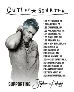 gutter sinatra to hit the road in 2026 with Stephen Kellogg in support of self-titled debut album