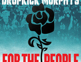Dropkick Murphys Release “A Hero Among Many”