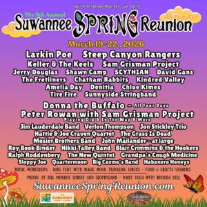Suwannee Spring Reunion Announces Larkin Poe, Steep Canyon Rangers, Keller & The Keels, Sam Grisman Project, and more!