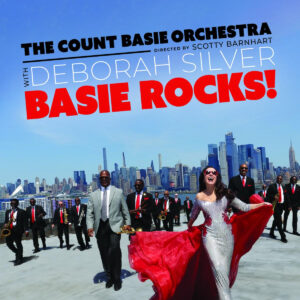 Deborah Silver & The Count Basie Orchestra Snag GRAMMY Nomination for Best Large Jazz Ensemble Album