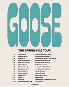 Goose Announce First 2026 Headline Dates