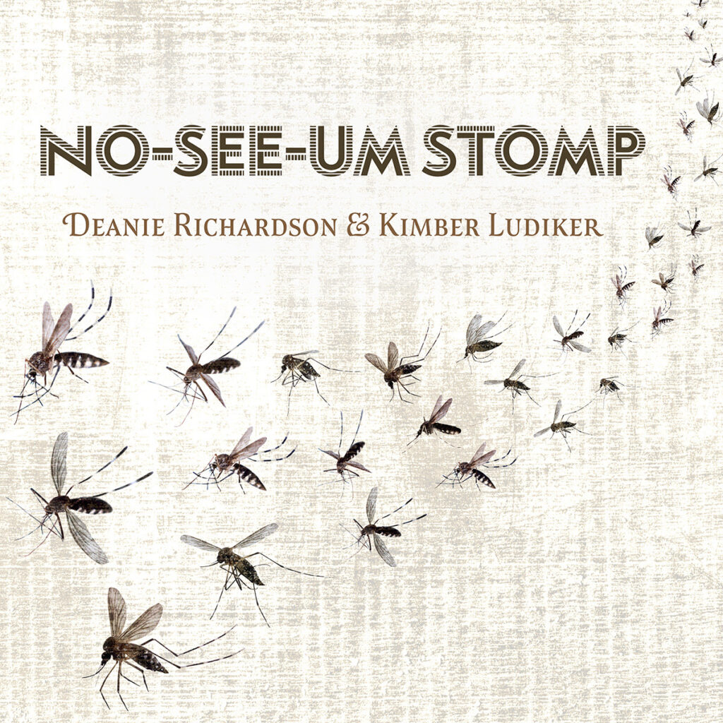 Deanie Richardson & Kimber Ludiker’s “No-See-Um Stomp” paints a vivid picture