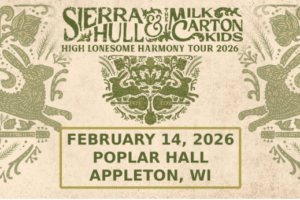 Sierra Hull & The Milk Carton Kids Announce Valentine’s Day Show at Poplar Hall