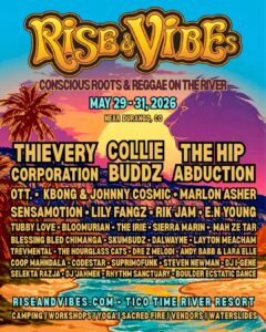 Rise & Vibes 2026 Lineup Announced: Thievery Corporation, Collie Buddz, The Hip Abduction & More