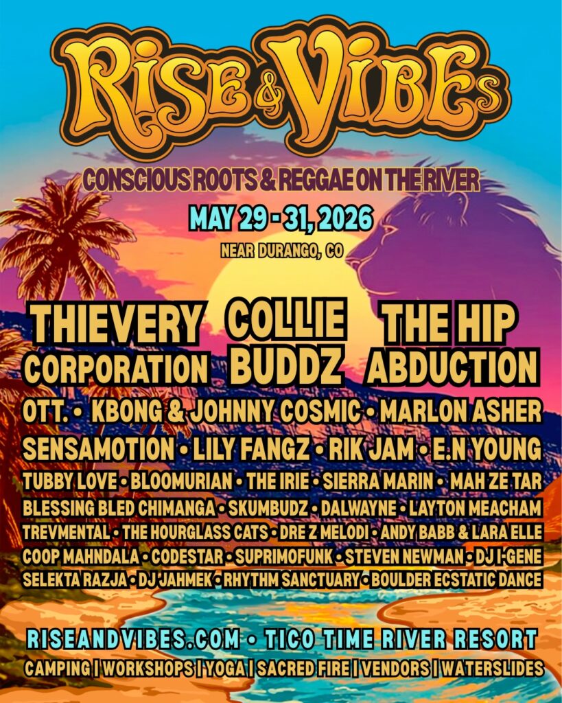 Rise & Vibes 2026 Lineup Announced: Thievery Corporation, Collie Buddz, The Hip Abduction & More
