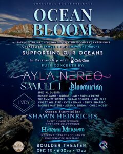 Ocean Bloom at Boulder Theater – A Multimedia Celebration for the Sea