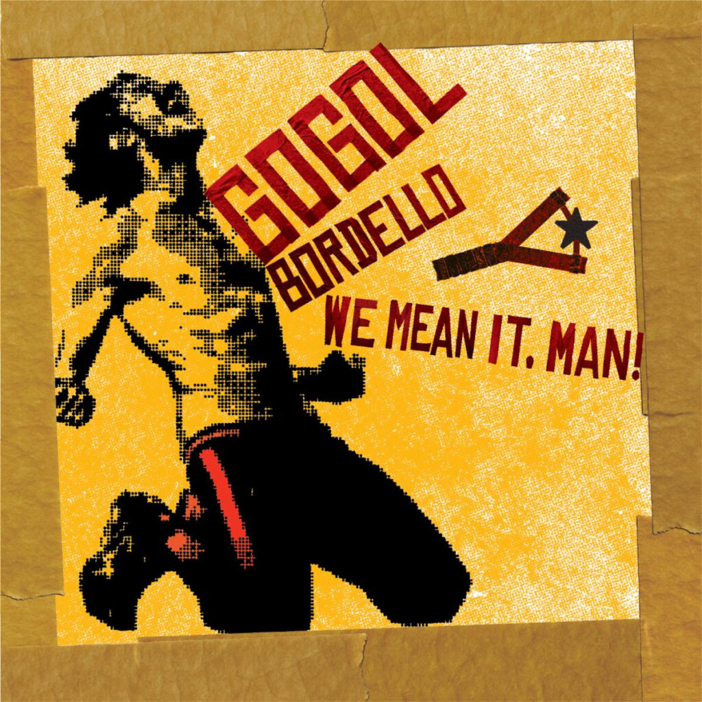 Gogol Bordello Announces Album, NYE Shows & Tour