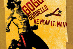 Gogol Bordello Announces Album, NYE Shows & Tour