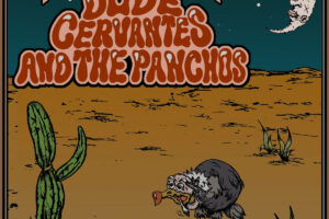 Dude Cervantes and The Panchos Unveil Smoking Cover and Psychedelic Annimated Video of Santana Classic, ‘Samba Pa Ti’