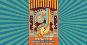SunSquabi Celebrate New Year’s Eve at 10 Mile Music Hall