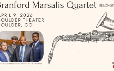 Branford Marsalis Quartet Announces Boulder Theater Return for Denver Jazz Fest 2026