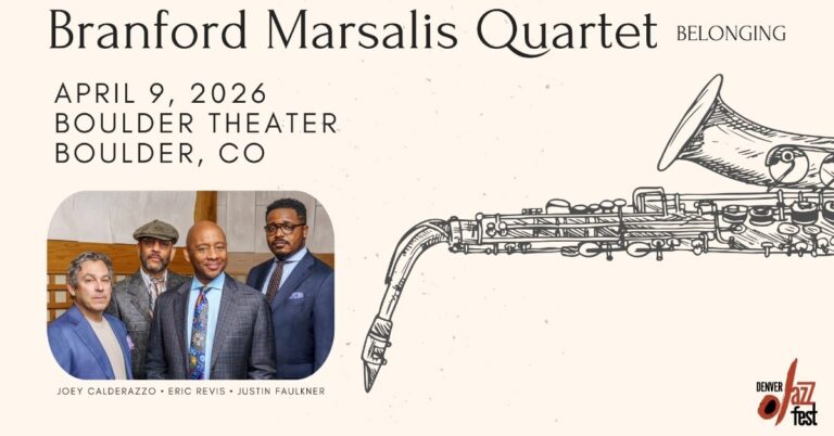 Branford Marsalis Quartet Announces Boulder Theater Return for Denver Jazz Fest 2026