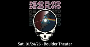 Dead Floyd Returns to Boulder Theater January 24, 2026