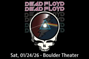 Dead Floyd Returns to Boulder Theater January 24, 2026
