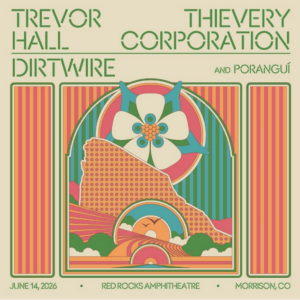 Trevor Hall & Thievery Corporation at Red Rocks 2026