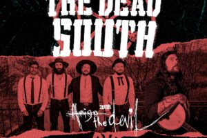 The Dead South Announce Mission Ballroom Return with Amigo the Devil on June 20, 2026