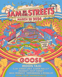 Goose to Headline “Jam In The Streets” Cancer Benefit Festival in the Streets of Athens, GA