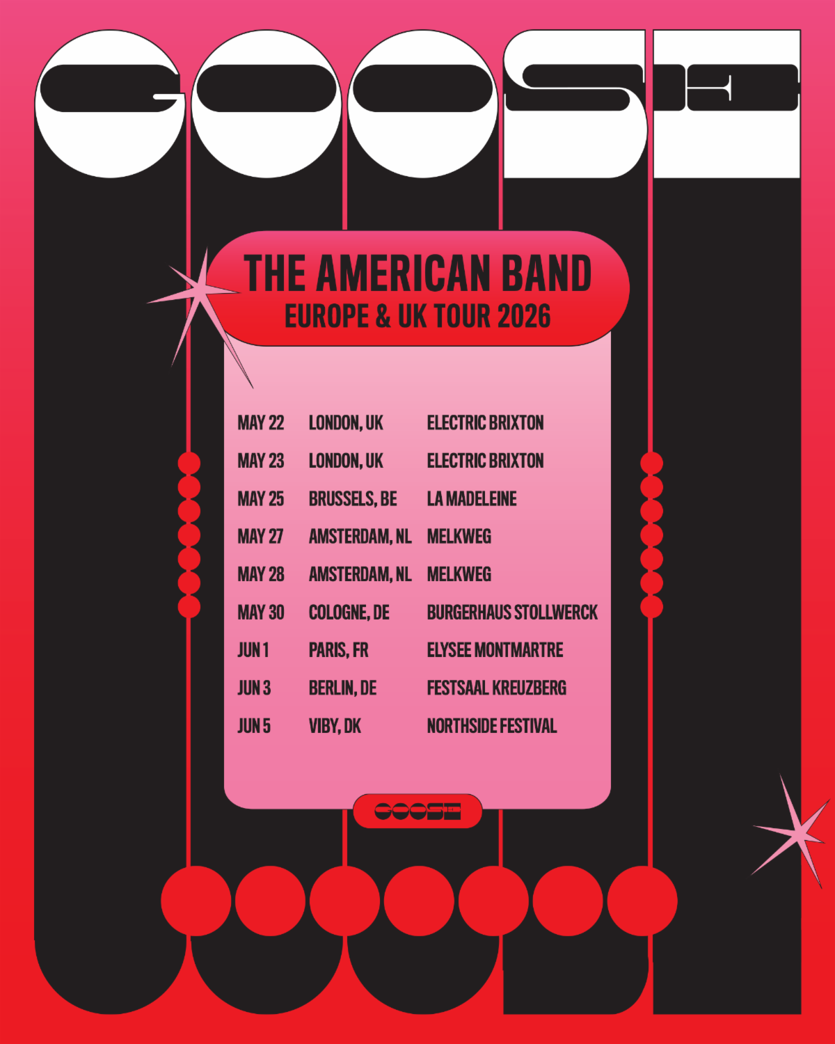 Goose Announce Return to Europe and the United Kingdom